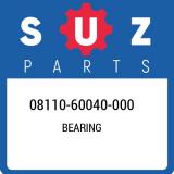 08110-60040-000 Suzuki Bearing 0811060040000, New Genuine OEM Part